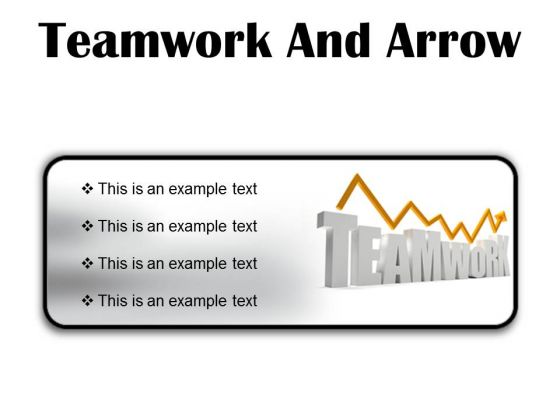 Teamwork And Arrow Success PowerPoint Presentation Slides R
