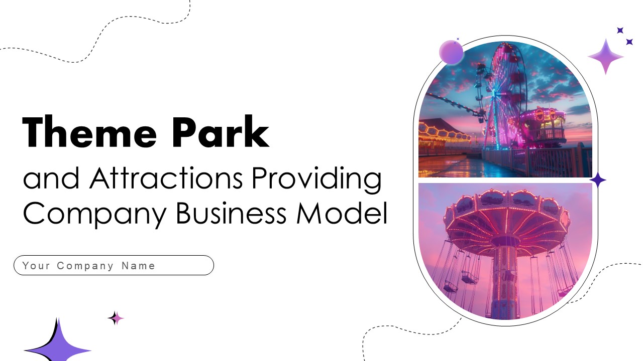 Theme Park And Attractions Providing Company Business Model PowerPoint PPT Template Bundles BMC V