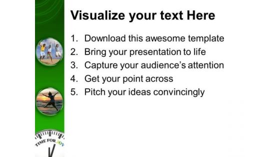 Time For Joy Entertainment PowerPoint Templates Ppt Backgrounds For Slides 0113