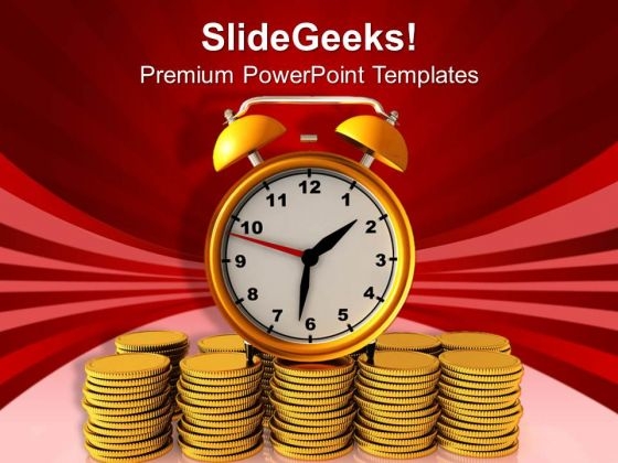 Time Is Money Concept Business PowerPoint Templates Ppt Backgrounds For Slides 0413