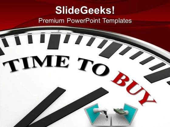 Time To Buy Online Shopping PowerPoint Templates Ppt Backgrounds For Slides 0513