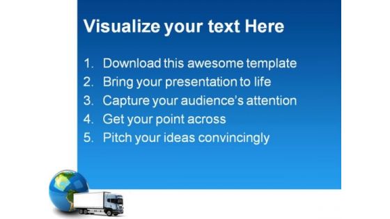 Transportation Truck Globe PowerPoint Templates And PowerPoint Backgrounds 0311