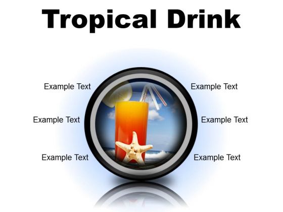 Trophical Drink Holidays PowerPoint Presentation Slides Cc