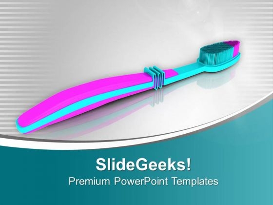 Use The Toothbrush For Oral Hygiene PowerPoint Templates Ppt Backgrounds For Slides 0613