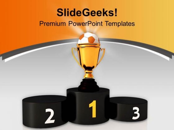 Winners Podium Soccer Ball Competition PowerPoint Templates Ppt Backgrounds For Slides 0413