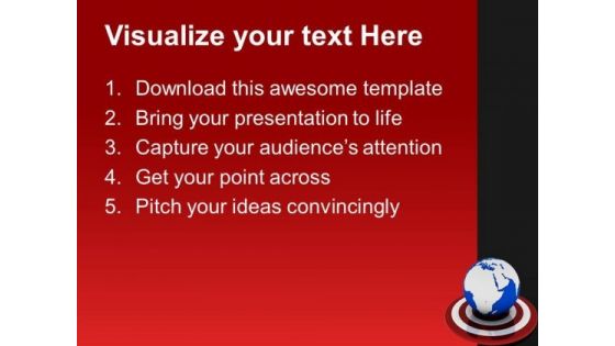 World Business Target Globe PowerPoint Templates And PowerPoint Themes 0712