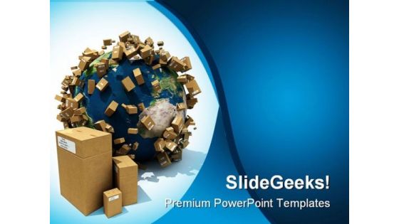 Worldwide Delivery Globe PowerPoint Templates And PowerPoint Backgrounds 0311