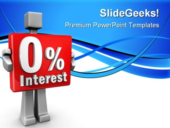 Zero Interest Business PowerPoint Themes And PowerPoint Slides 0911
